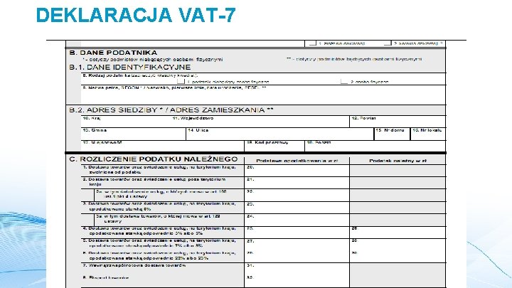 DEKLARACJA VAT-7 