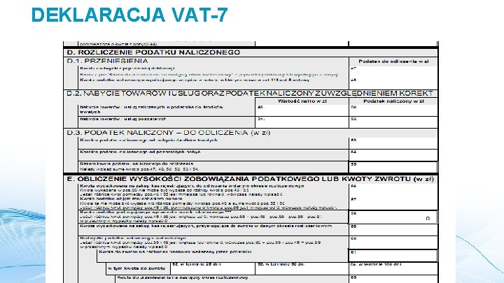 DEKLARACJA VAT-7 