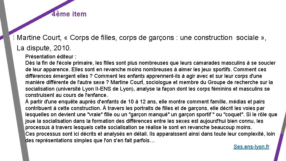 4ème item ⁞ Martine Court, « Corps de filles, corps de garçons : une