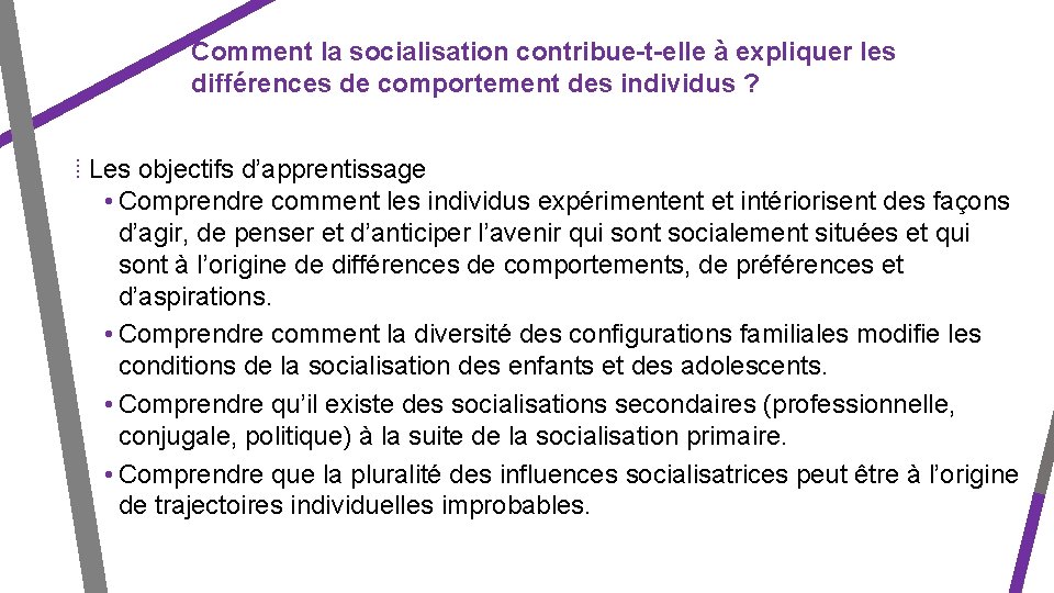 Comment la socialisation contribue-t-elle à expliquer les différences de comportement des individus ? ⁞