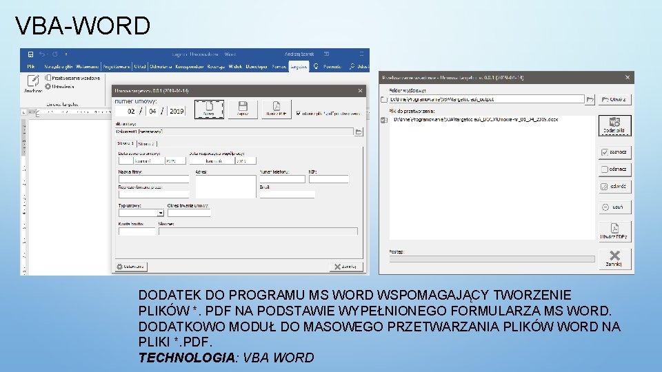 VBA-WORD DODATEK DO PROGRAMU MS WORD WSPOMAGAJĄCY TWORZENIE PLIKÓW *. PDF NA PODSTAWIE WYPEŁNIONEGO