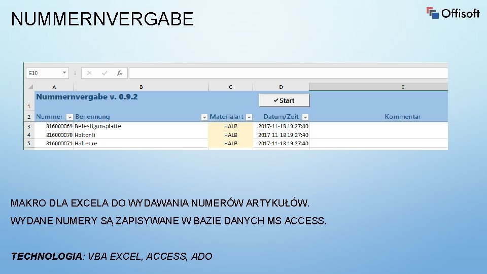 NUMMERNVERGABE MAKRO DLA EXCELA DO WYDAWANIA NUMERÓW ARTYKUŁÓW. WYDANE NUMERY SĄ ZAPISYWANE W BAZIE