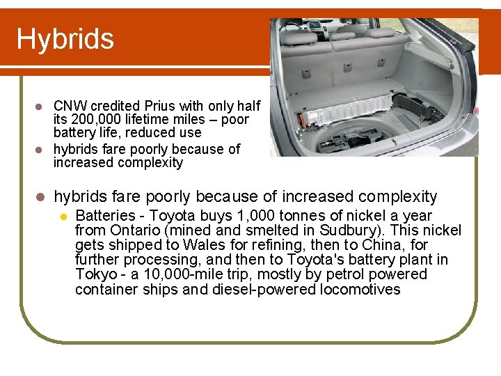 Hybrids CNW credited Prius with only half its 200, 000 lifetime miles – poor