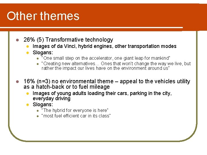 Other themes l 26% (5) Transformative technology l l Images of da Vinci, hybrid