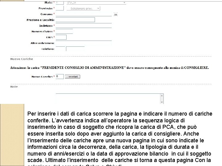 Per inserire i dati di carica scorrere la pagina e indicare il numero di