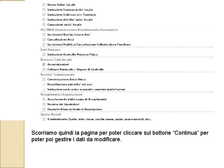 Scorriamo quindi la pagina per poter cliccare sul bottone “Continua” per poter poi gestire