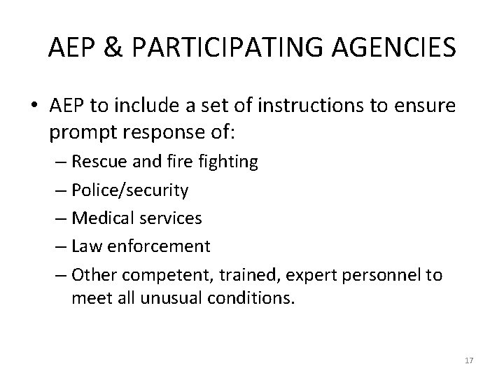 AEP & PARTICIPATING AGENCIES • AEP to include a set of instructions to ensure