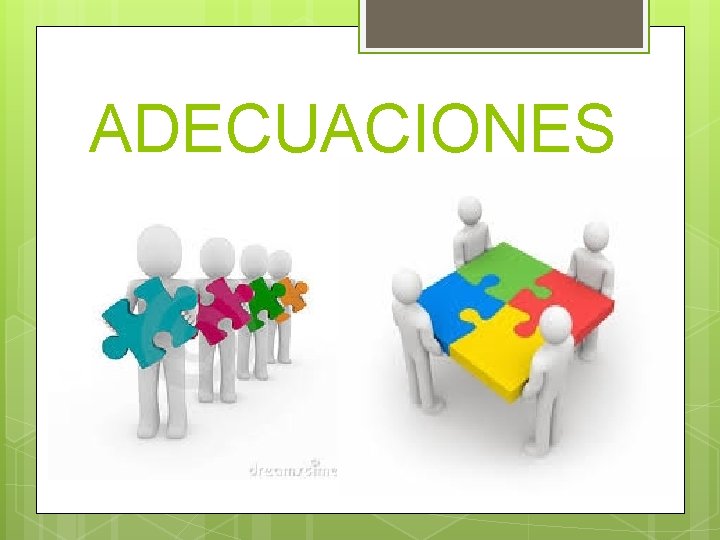 ADECUACIONES 