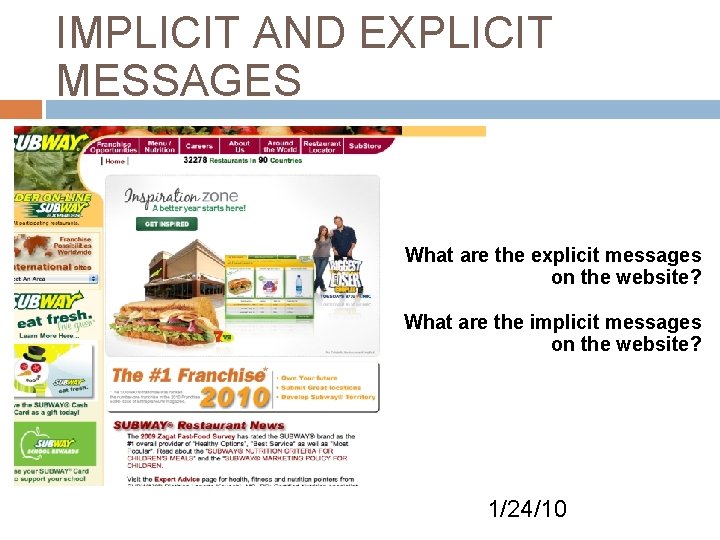 IMPLICIT AND EXPLICIT MESSAGES What are the explicit messages on the website? What are