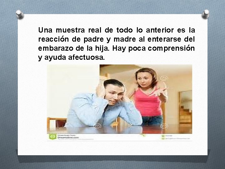 Una muestra real de todo lo anterior es la reacción de padre y madre