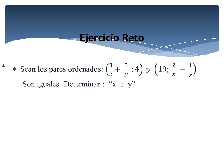 Ejercicio Reto Ejercicio Reto