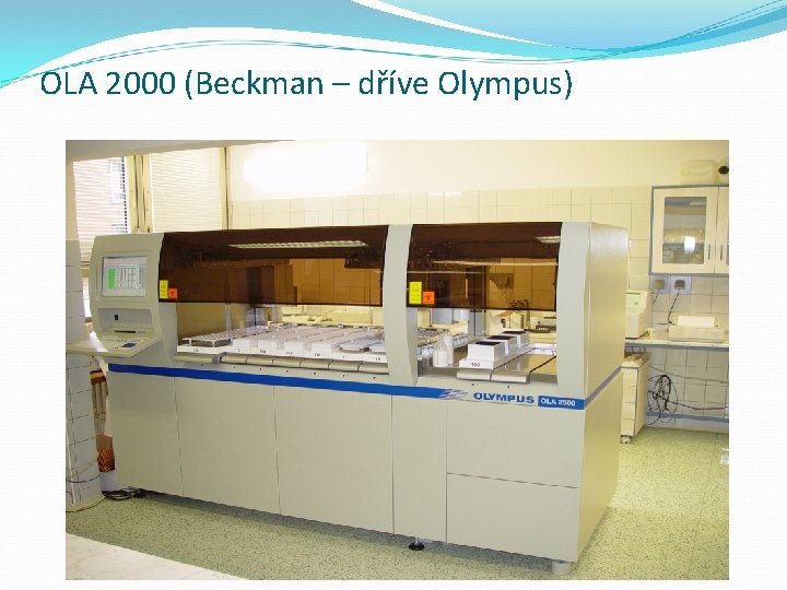 OLA 2000 (Beckman – dříve Olympus) 