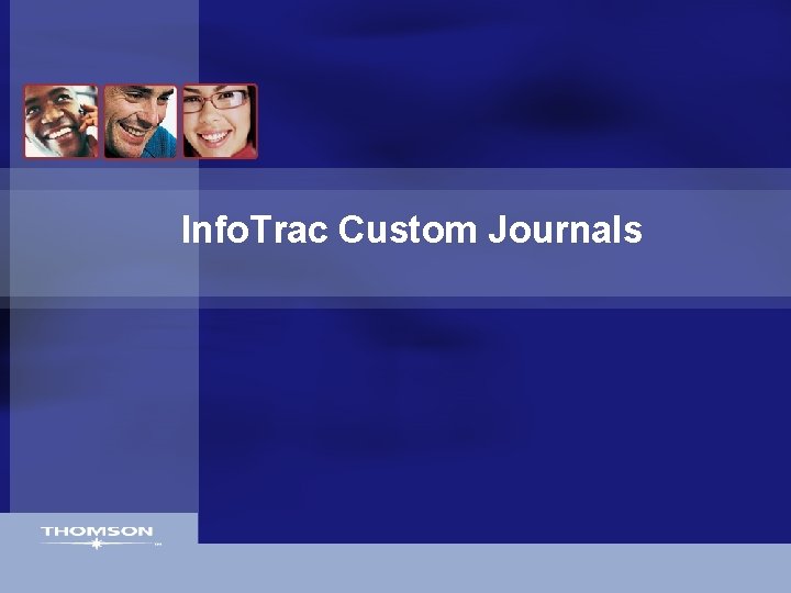 Info. Trac Custom Journals 