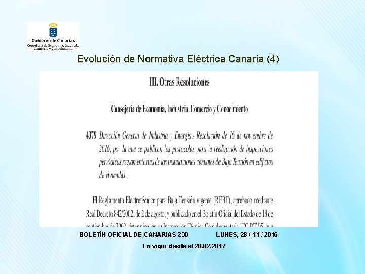 Evolución de Normativa Eléctrica Canaria (4) BOLETÍN OFICIAL DE CANARIAS 230 LUNES, 28 /