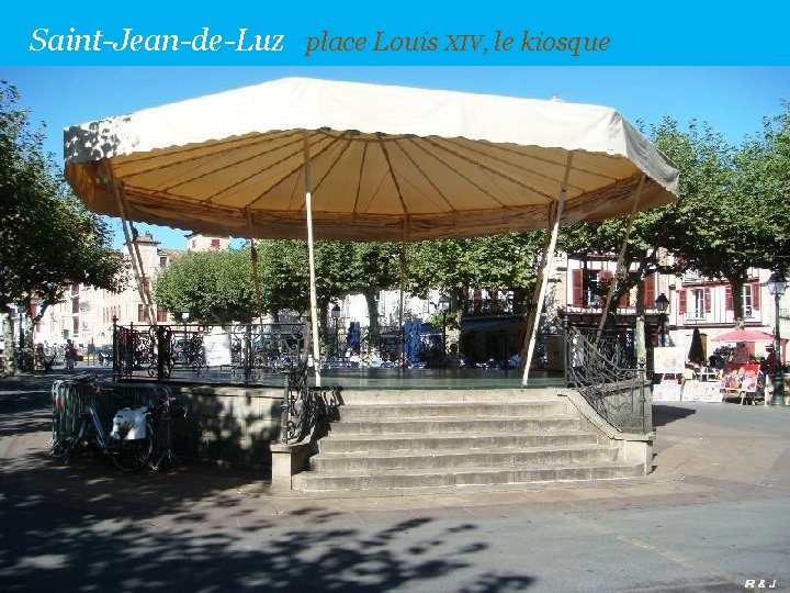 Saint-Jean-de-Luz place Louis XIV, le kiosque 