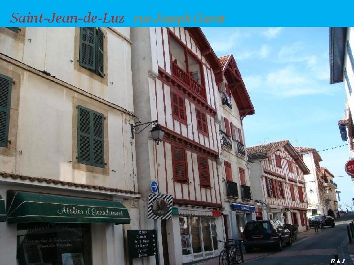 Saint-Jean-de-Luz rue Joseph Garat 