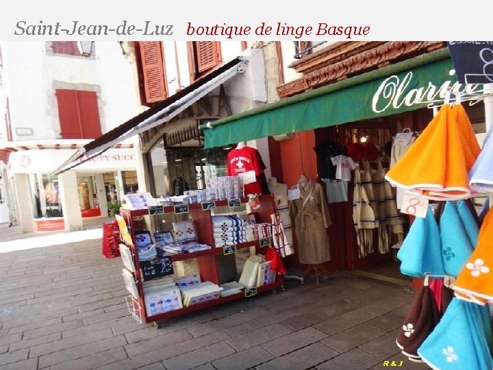 Saint-Jean-de-Luz boutique de linge Basque 