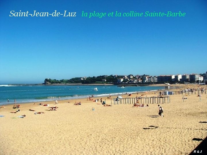 Saint-Jean-de-Luz la plage et la colline Sainte-Barbe 
