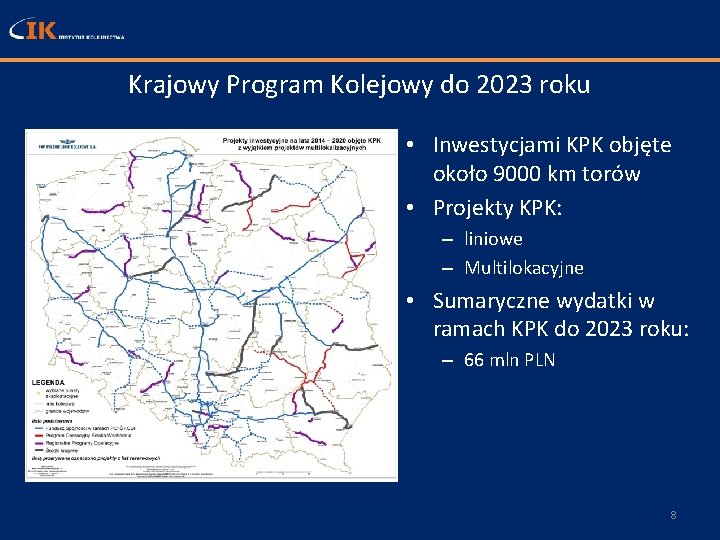 Krajowy Program Kolejowy do 2023 roku • Inwestycjami KPK objęte około 9000 km torów