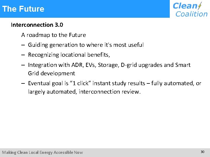 The Future Interconnection 3. 0 A roadmap to the Future – Guiding generation to