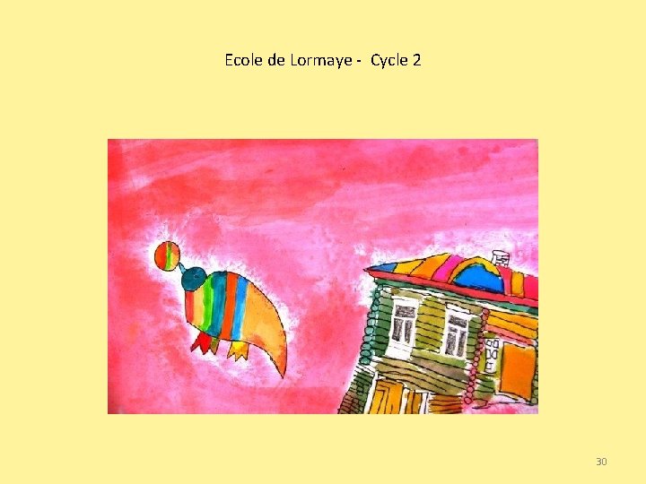 Ecole de Lormaye - Cycle 2 30 