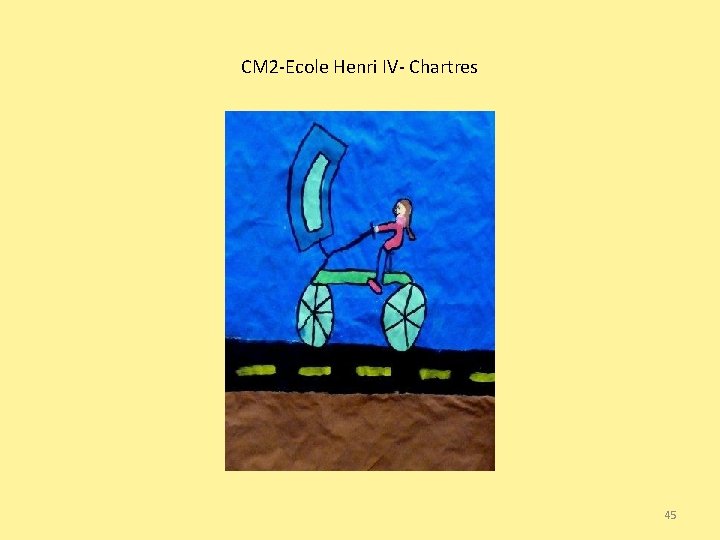 CM 2 -Ecole Henri IV- Chartres 45 