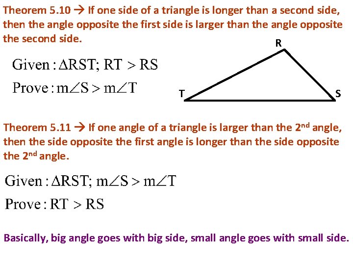 Theorem 5. 10 If one side of a triangle is longer than a second