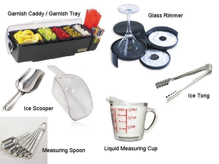 Garnish Caddy / Garnish Tray Glass Rimmer Ice Tong Ice Scooper Measuring Spoon Liquid