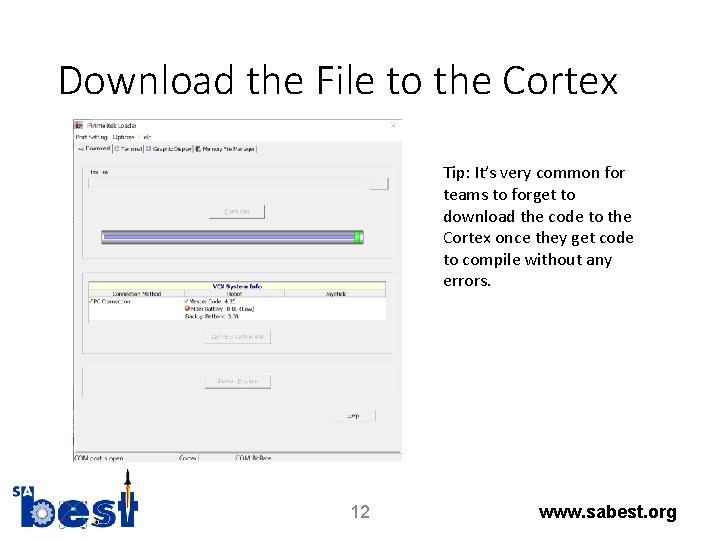 Download the File to the Cortex Tip: It’s very common for teams to forget