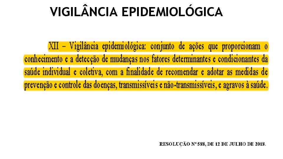 VIGIL NCIA EPIDEMIOLÓGICA 