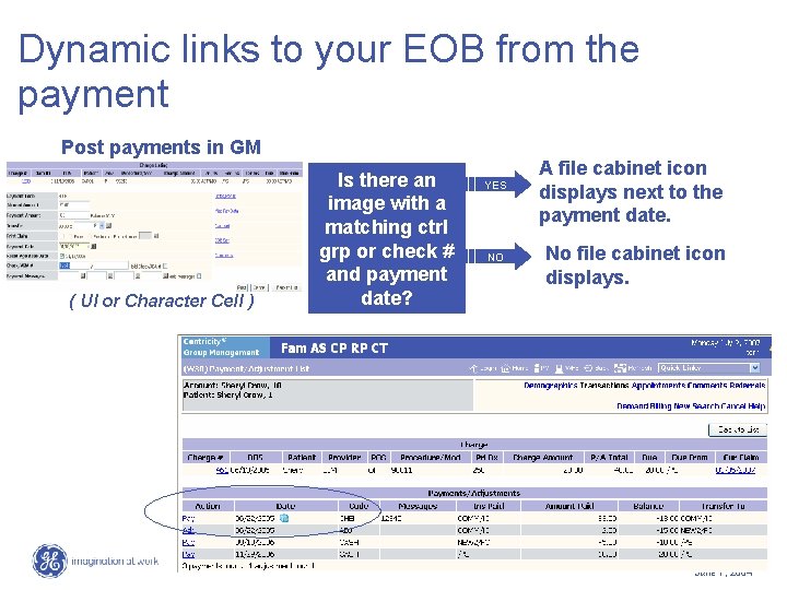 Dynamic links to your EOB from the payment Post payments in GM ( UI