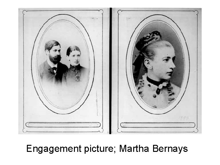 Engagement picture; Martha Bernays 