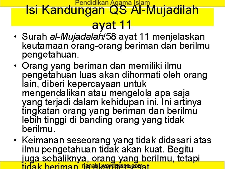 Isi Kandungan QS Al-Mujadilah ayat 11 • Surah al-Mujadalah/58 ayat 11 menjelaskan keutamaan orang-orang