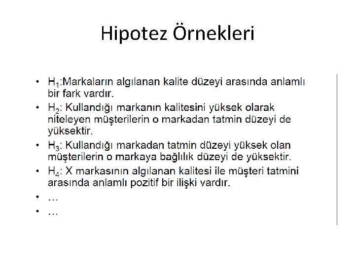 Hipotez Örnekleri 