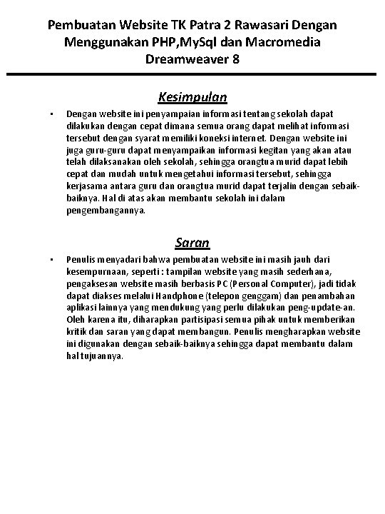 Pembuatan Website TK Patra 2 Rawasari Dengan Menggunakan PHP, My. Sql dan Macromedia Dreamweaver