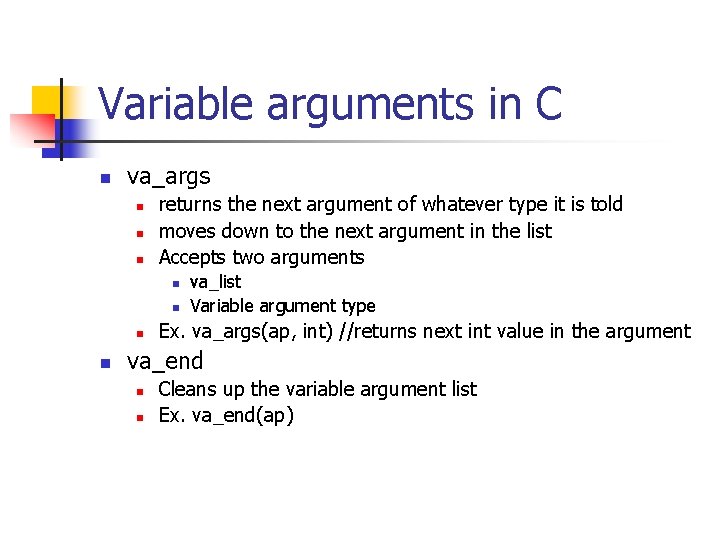 Variable arguments in C n va_args n n n returns the next argument of Variable arguments in C n va_args n n n returns the next argument of