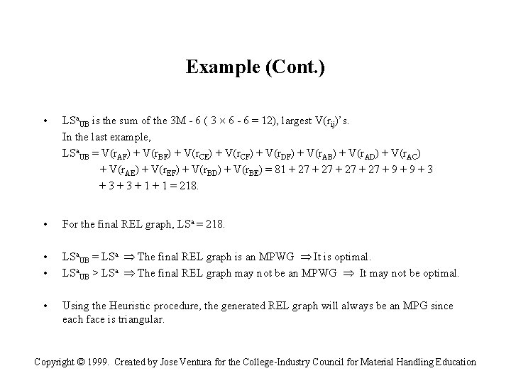 Example (Cont. ) • LSa. UB is the sum of the 3 M -