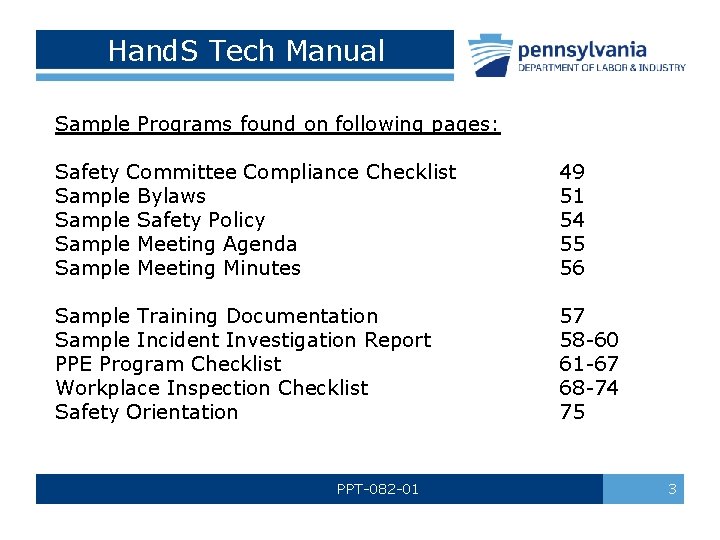 Hand. S Tech Manual Sample Programs found on following pages: Safety Committee Compliance Checklist