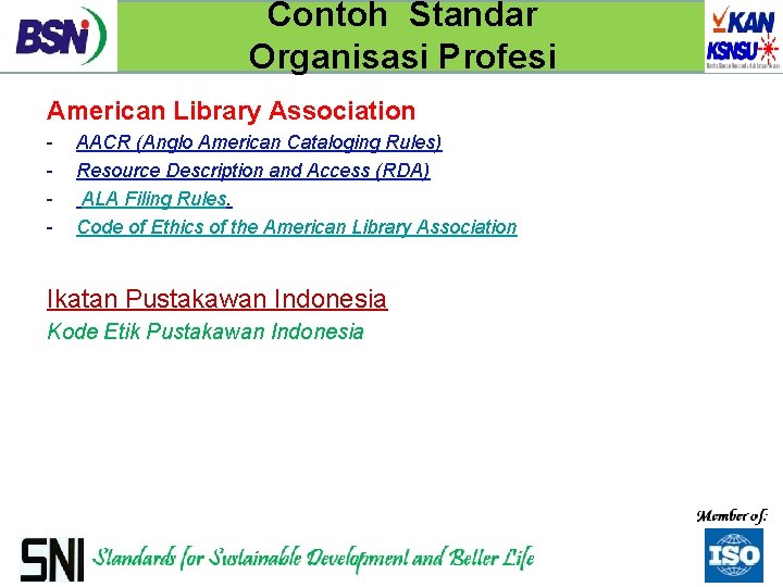 Contoh Standar Organisasi Profesi American Library Association - AACR (Anglo American Cataloging Rules) Resource