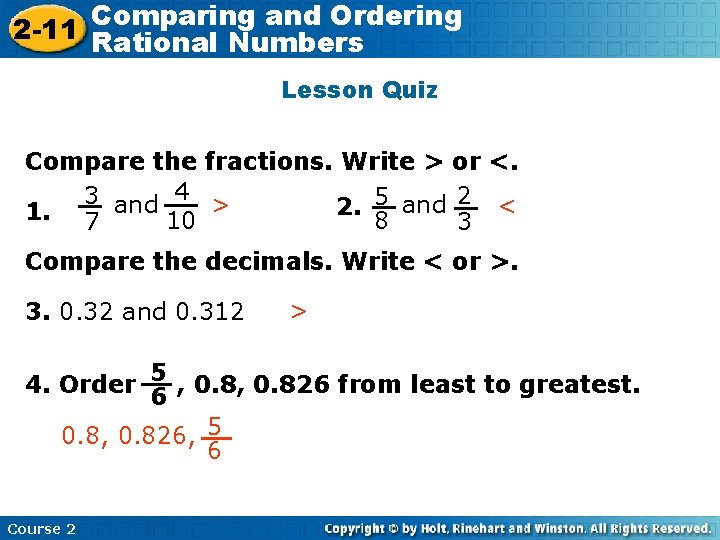 Comparing and Ordering 2 -11 Rational Insert Lesson Title Here Numbers Lesson Quiz Compare