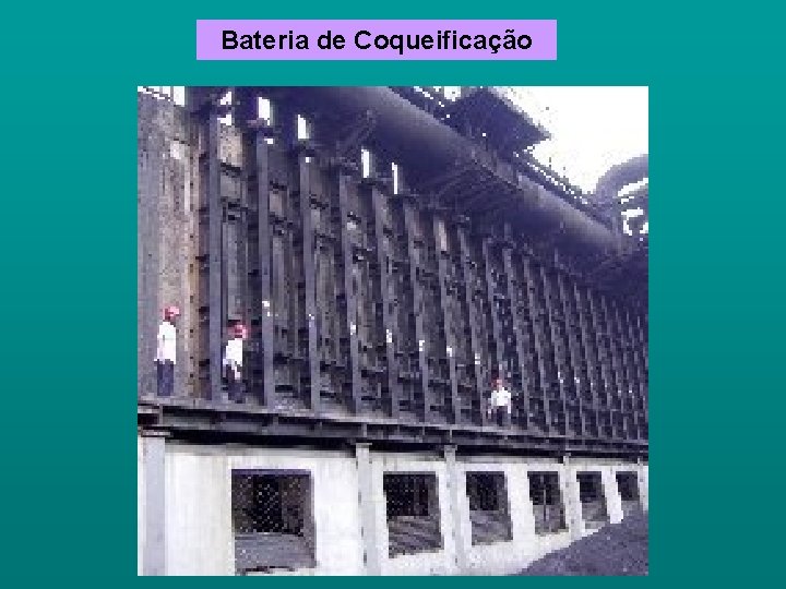 Bateria de Coqueificação 