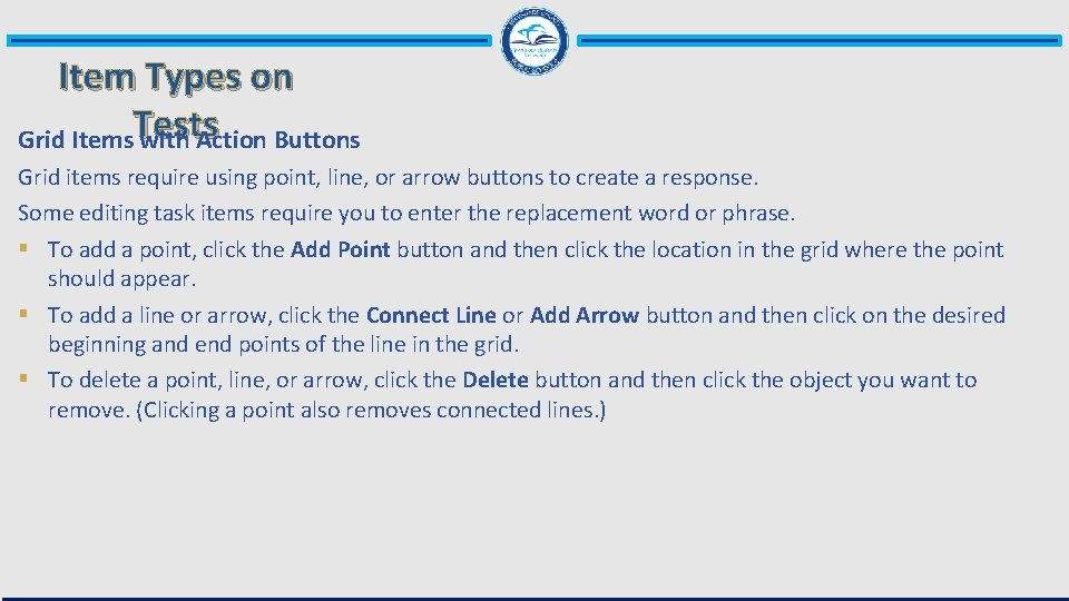 Item Types on Grid Items. Tests with Action Buttons Grid items require using point,