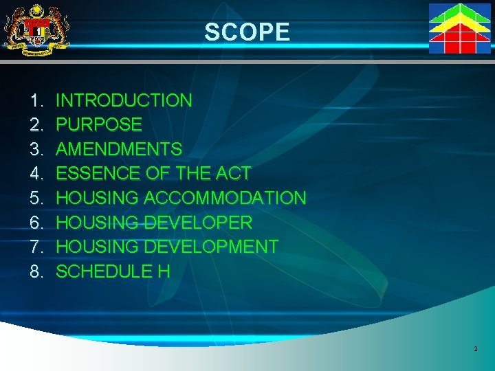 SCOPE 1. 2. 3. 4. 5. 6. 7. 8. INTRODUCTION PURPOSE AMENDMENTS ESSENCE OF