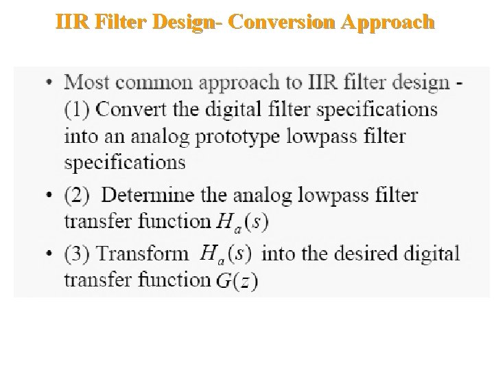 IIR Filter Design- Conversion Approach 