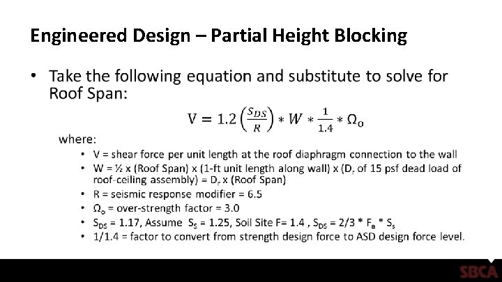 Engineered Design – Partial Height Blocking • 
