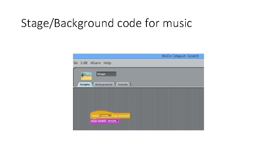 Stage/Background code for music 