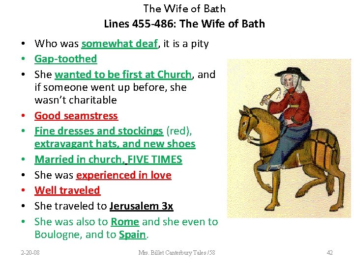 The Wife of Bath Lines 455 -486: The Wife of Bath • Who was