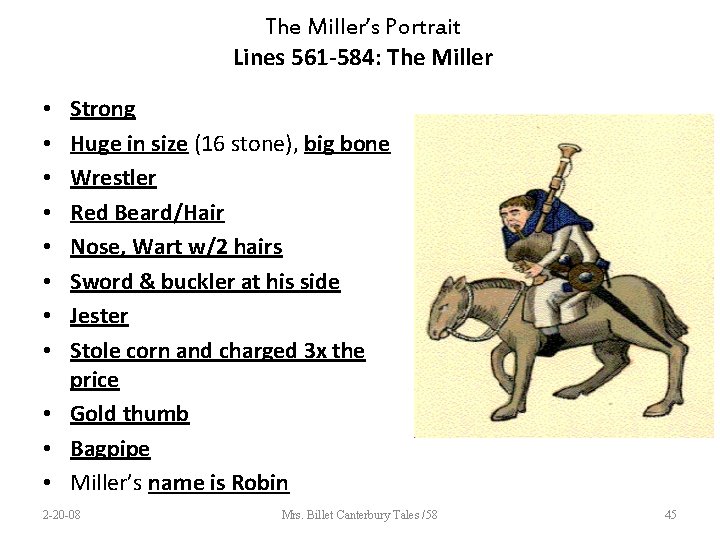 The Miller’s Portrait Lines 561 -584: The Miller Strong Huge in size (16 stone),