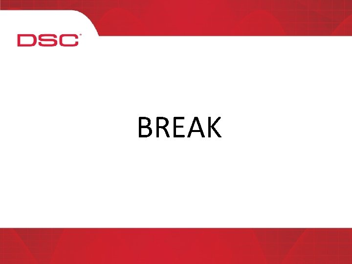 BREAK 