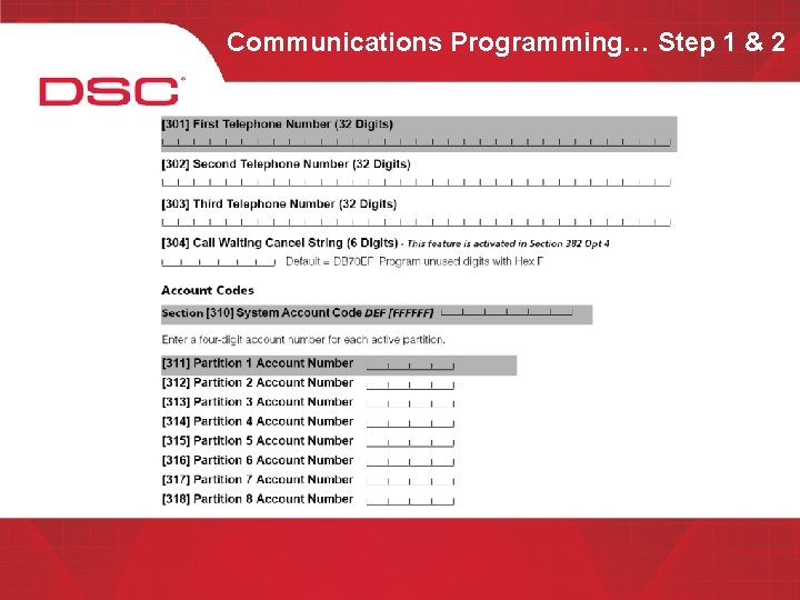 Communications Programming… Step 1 & 2 